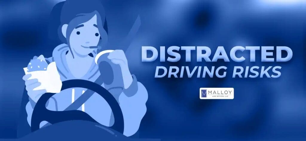 Distracted Driving Risks